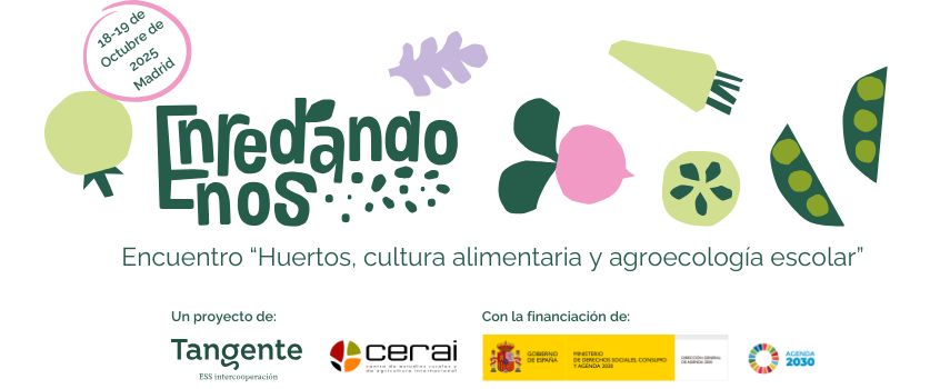 Enredándonos: Encuentro Huertos, cultura alimentaria y agroecología escolar