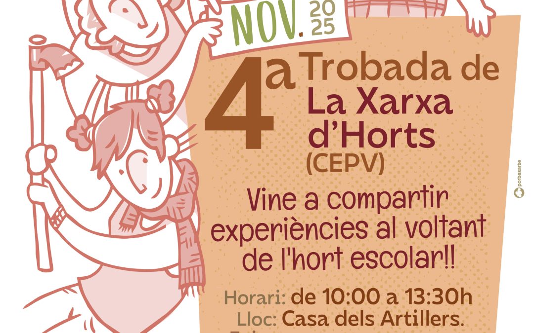 IV Trobada de la Xarxa d’horts CEPV